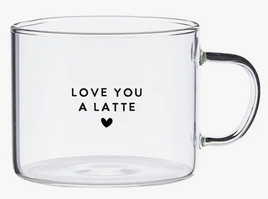 Love You A Latte Glass Mug