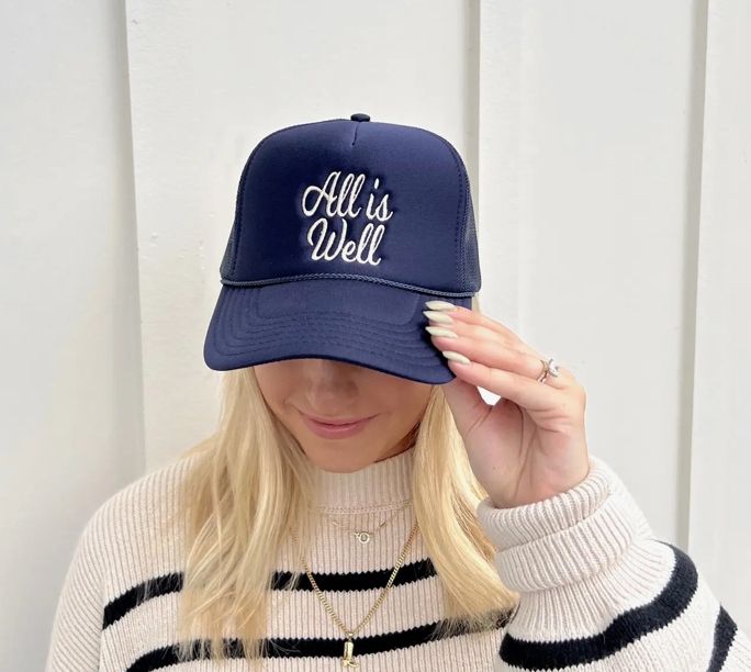 All Is Well Embroidered Trucker Hat